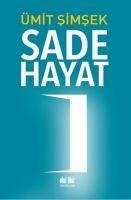 Sade Hayat - Simsek, Ümit
