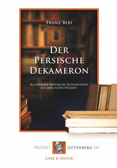 Der Persische Dekameron - Blei, Franz