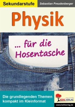 Physik ... für die Hosentasche - Freudenberger, Sebastian