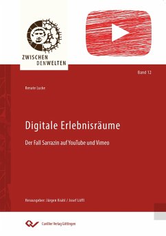 Digitale Erlebnisräume - Lucke, Renate