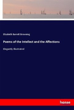 Poems of the Intellect and the Affections