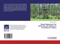 Novel Approach for detection of objects in surveillance videos