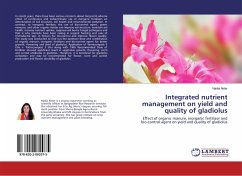 Integrated nutrient management on yield and quality of gladiolus