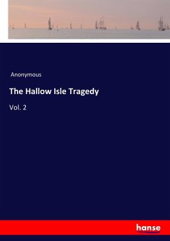 The Hallow Isle Tragedy - Anonym