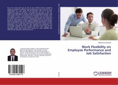 Work Flexibility on Employee Performance and Job Satisfaction