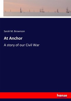 At Anchor - Brownson, Sarah M.