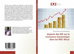 Impacts des IDE sur la croissance économique dans les PED: M/car - Razafindrazaka, Mamy Sitrakiniaina Elie