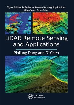 LiDAR Remote Sensing and Applications - Dong, Pinliang (University of North Texas, Denton, USA); Chen, Qi