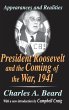 President Roosevelt and the Coming of... - Bild 1