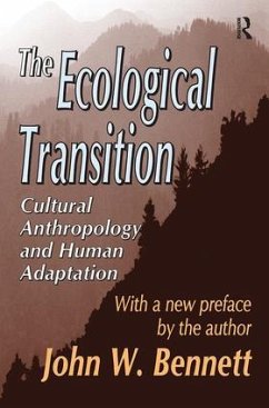 The Ecological Transition - Bennett, John W
