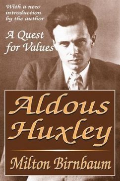 Aldous Huxley - Birnbaum, Milton