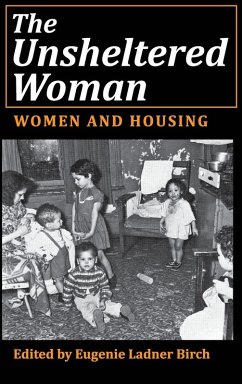 The Unsheltered Woman - Birch, Eugenie Ladner