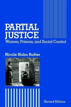 Partial Justice - Rafter, Nicole Hahn