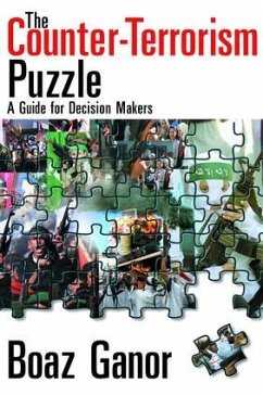 The Counter-terrorism Puzzle - Kaplan, Abraham; Ganor, Boaz