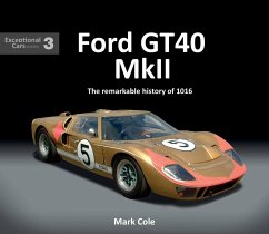 FORD GT40 MARK II - Cole, Mark