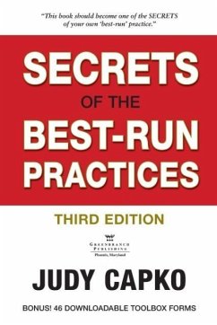 Secrets of the Best-Run Practices, 3rd Edition - Capko, Judy
