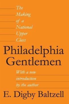 Philadelphia Gentlemen - Baltzell, E Digby