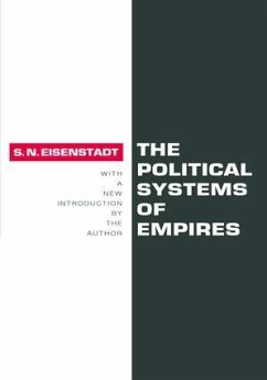 The Political Systems of Empires - Eisenstadt, Shmuel N