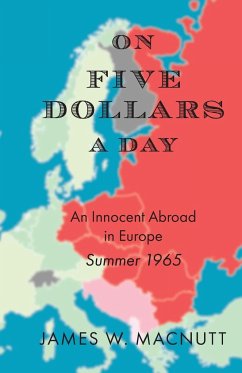 On Five Dollars a Day - James W. Macnutt