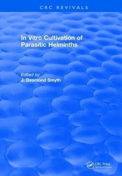 In Vitro Cultivation of Parasitic Helminths (1990) - Smyth, James D