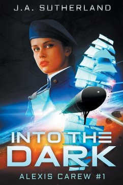 Into the Dark - Sutherland, J A