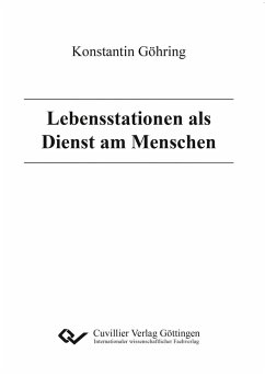 Cover Lebensstationen als Dienst am Menschen