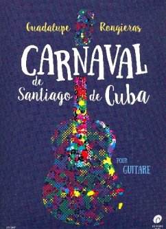 Cover CARNAVAL DE SANTIAGO DE CUBA GUITAR