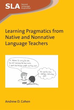 Learning Pragmatics from Native and Nonnative Language Teachers - Cohen, Andrew D.