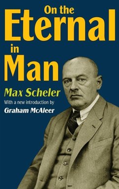 On the Eternal in Man - Scheler, Max