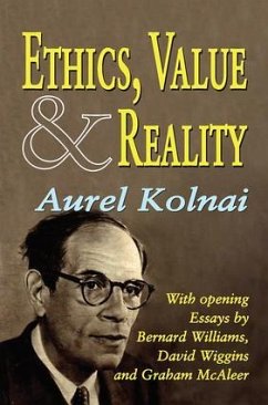 Ethics, Value, and Reality - Kolnai, Aurel
