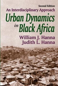 Urban Dynamics in Black Africa - Hanna, William J
