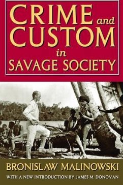 Crime and Custom in Savage Society - Smith, Russell; Malinowski, Bronislaw