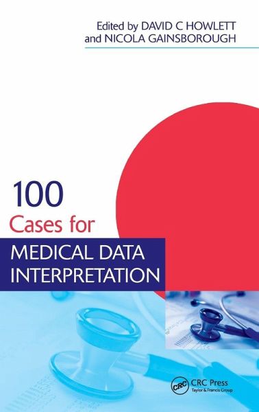 100 Cases for Medical Data Interpretation 100 Cases for Medical Data Interpretation