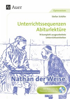 Gotthold Ephraim Lessing: Nathan der Weise - Schäfer, Stefan