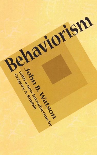 Behaviorism Behaviorism