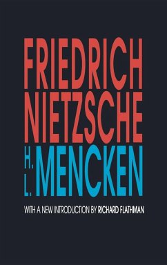 Friedrich Nietzsche - Mencken, H. L.