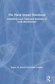 The Fiscal Impact Handbook The Fiscal Impact Handbook