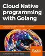 Cloud Native programming with Golang - Bild 1