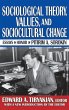 Sociological Theory, Values, and... - Bild 1
