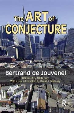 The Art of Conjecture - De Jouvenel, Bertrand