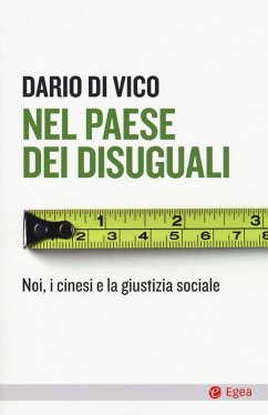 Cover Nel paese dei disuguali. Noi, i cinesi e la giustizia sociale