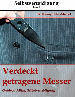 Verdeckt getragene Messer - Peter-Michel, Wolfgang