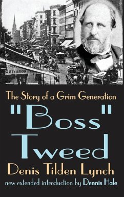 Boss Tweed - Lynch, Denis