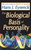 The Biological Basis of Personality The Biological Basis of Personality