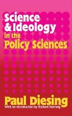 Science and Ideology in the Policy Sciences Science and Ideology in the Policy Sciences