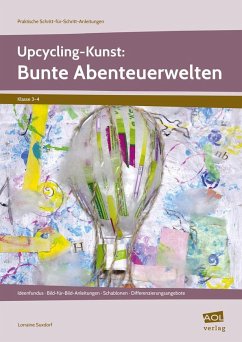 Upcycling-Kunst: Bunte Abenteuerwelten - Suxdorf, Lorraine