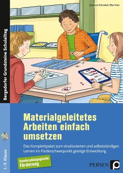 Materialgeleitetes Arbeiten einfach umsetzen - Schnabel, Johanna;Voto, Elke