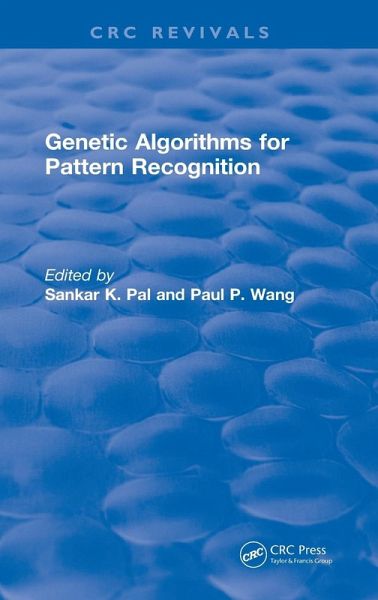 Genetic Algorithms for Pattern Recognition Genetic Algorithms for Pattern Recognition