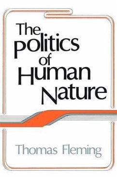 The Politics of Human Nature - Kautsky, John H