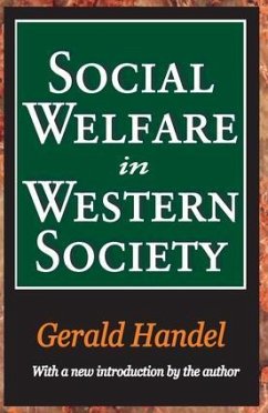 Social Welfare in Western Society - Gospel of Fa